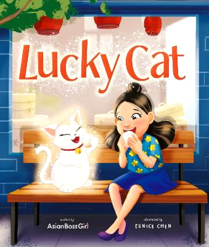Frances Lincoln Childrens Books Lucky Cat AsianBoss Girl Frances Lincoln Childrens Books Paperback / softback 2022