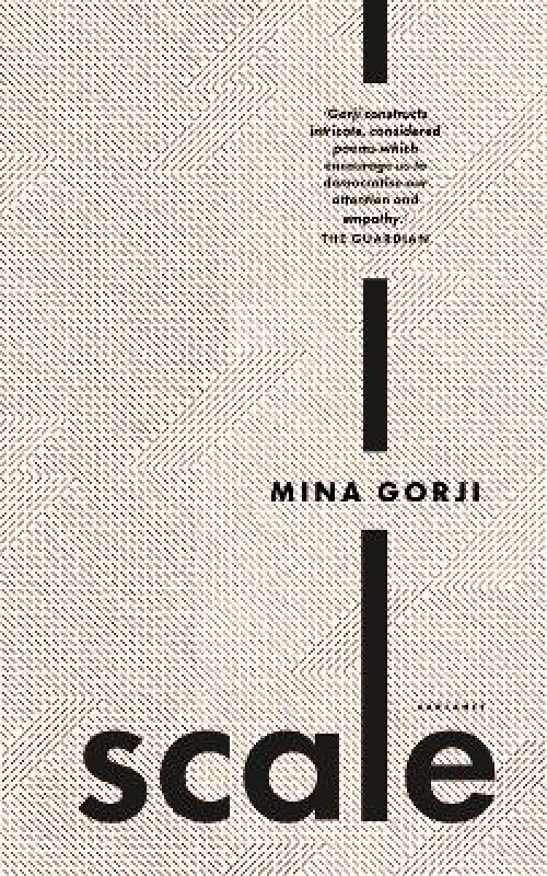 Carcanet Press Ltd Scale Mina Gorji Carcanet Press Ltd