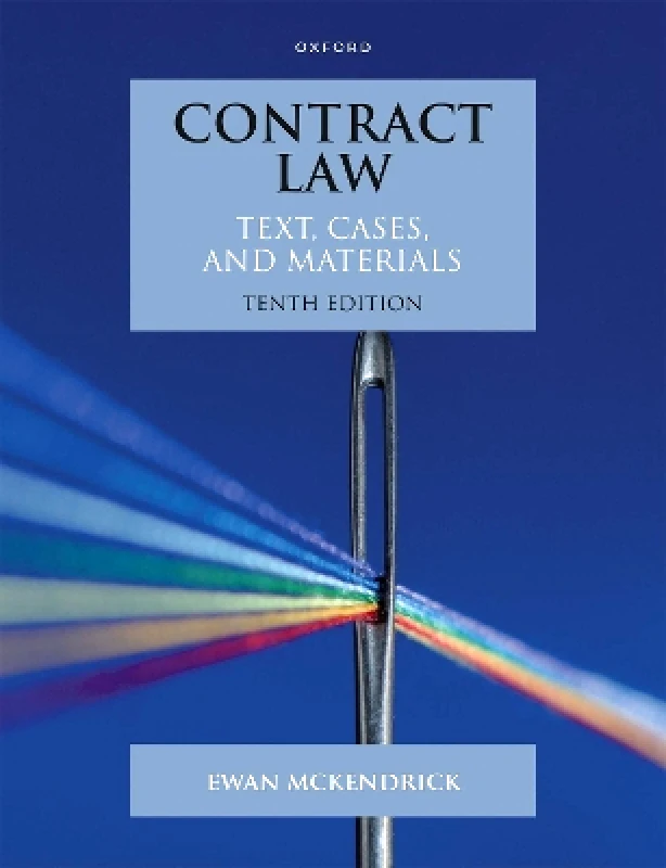 Oxford University Press Contract Law: Text, Cases and Materials Ewan McKendrick Oxford University Press