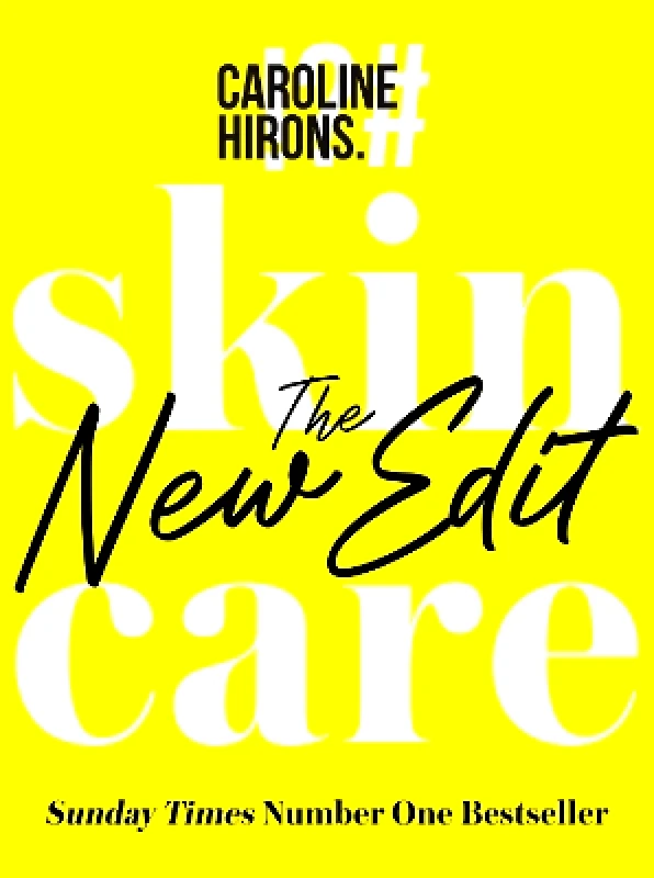 HQ Skincare: The New Edit Caroline Hirons HQ