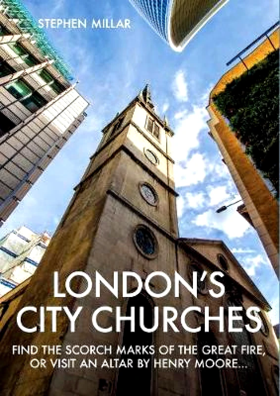 Metro Publications Ltd London's City Churches Stephen Millar Metro Publications Ltd Paperback / softback