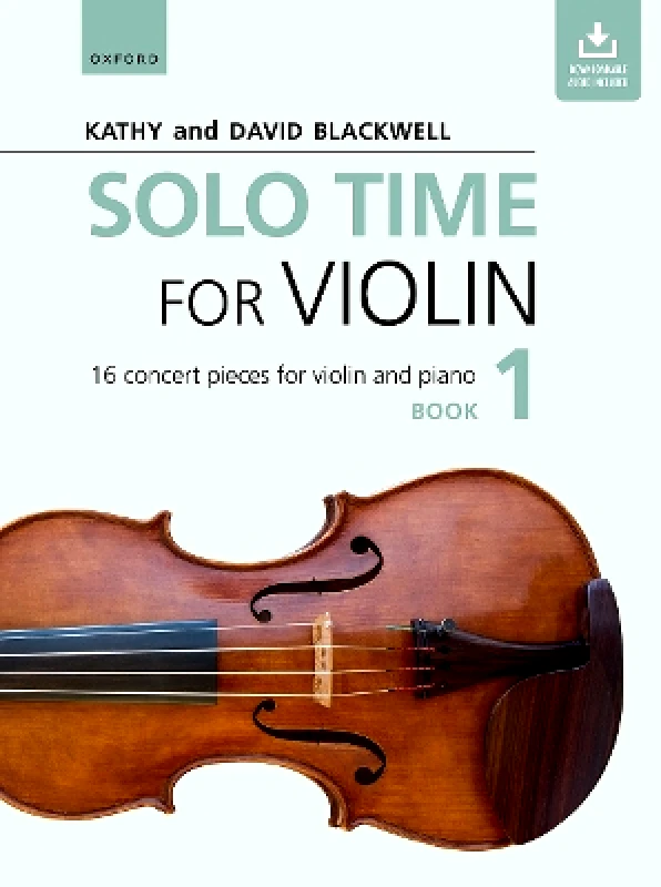 Oxford University Press Solo Time for Violin Book 1: 16 concert pieces for violin and piano David Blackwell Oxford University Press