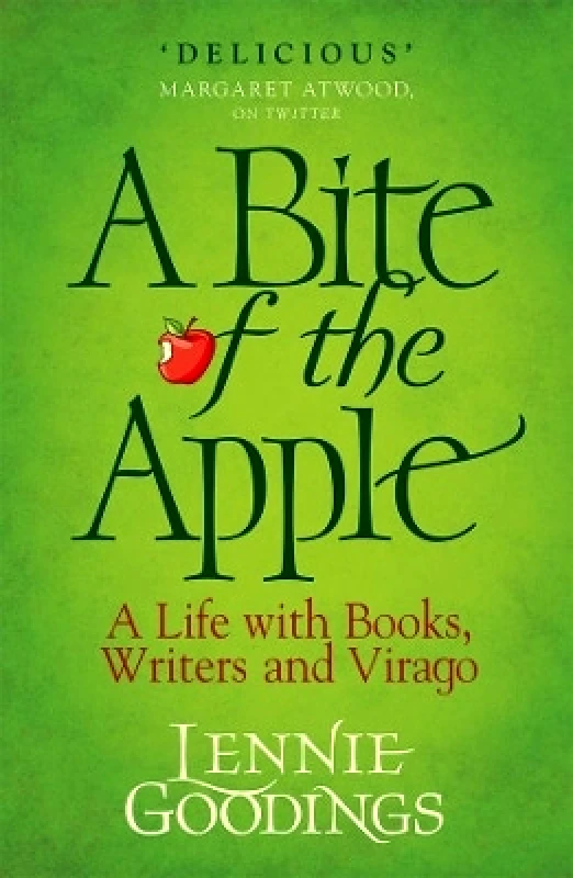 A Bite of the Apple: A Life with Books, Writers and Virago Lennie Goodings Oxford University Press φωτογραφία