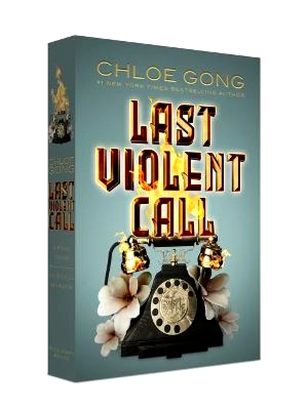 Margaret K. McElderry Books Last Violent Call: A Foul Thing; This Foul Murder Chloe Gong Margaret K. McElderry Books Hardback