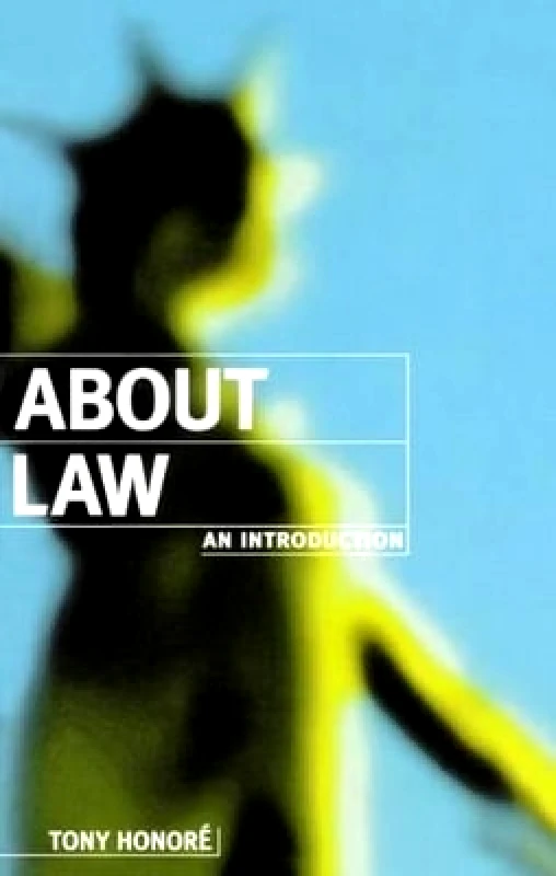Oxford University Press About Law: An Introduction Tony Honore Oxford University Press