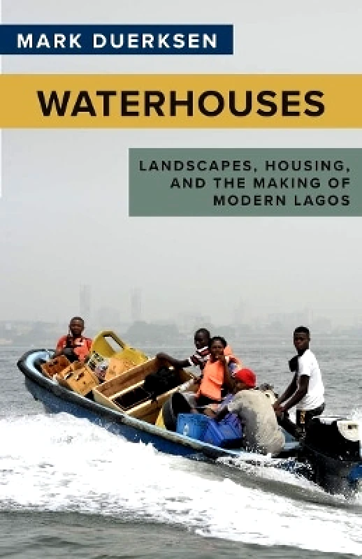 Ohio University Press Waterhouses: Landscapes, Housing, and the Making of Modern Lagos Mark Duerksen Ohio University Press 0730