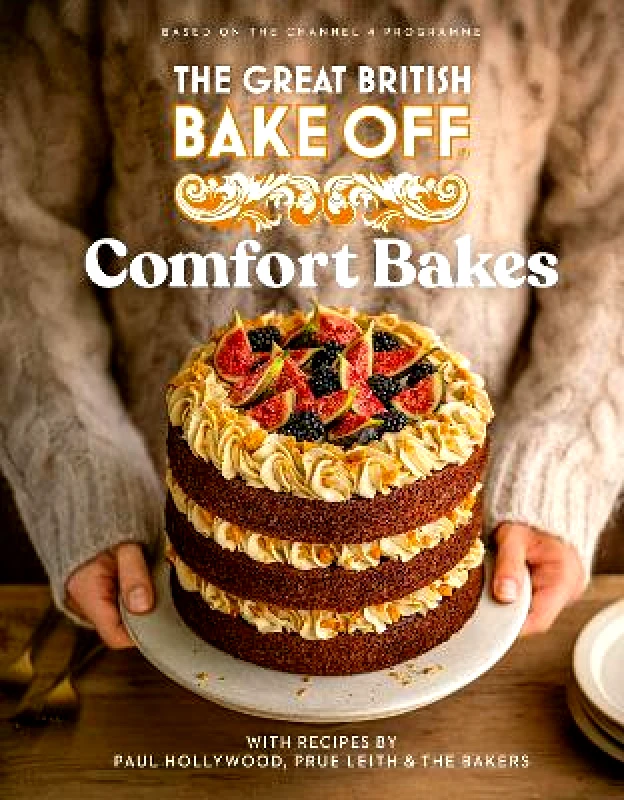 Sphere The Great British Bake Off: Comfort Bakes: The official 2024 Great British Bake Off book The The Bake Off Team Sphere 0311
