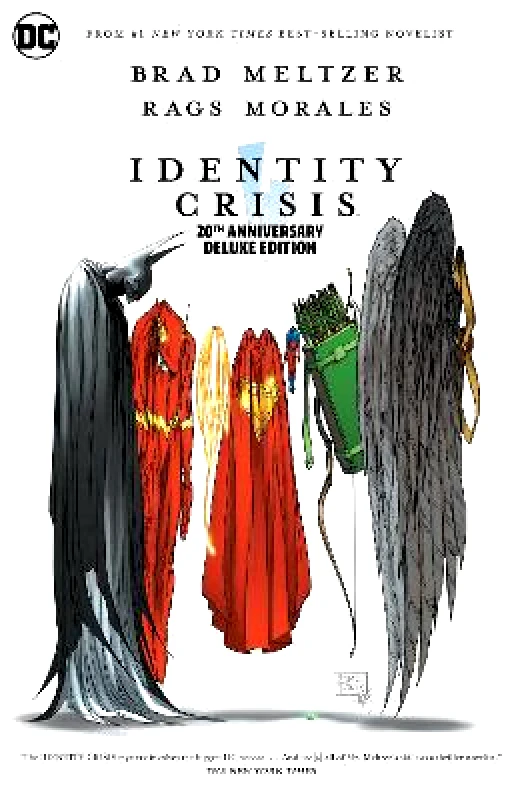 DC Comics Identity Crisis 20th Anniversary Deluxe Edition Rags Morales DC Comics