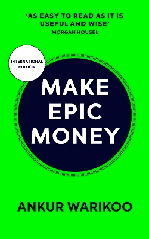 Ebury Edge Make Epic Money Ankur Warikoo Ebury Edge