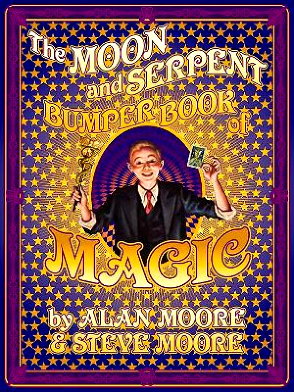 Knockabout Comics The Moon and Serpent Bumper Book of Magic Steve Moore Knockabout Comics