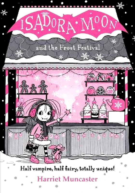 Oxford University Press Isadora Moon and the Frost Festival Harriet Muncaster Oxford University Press