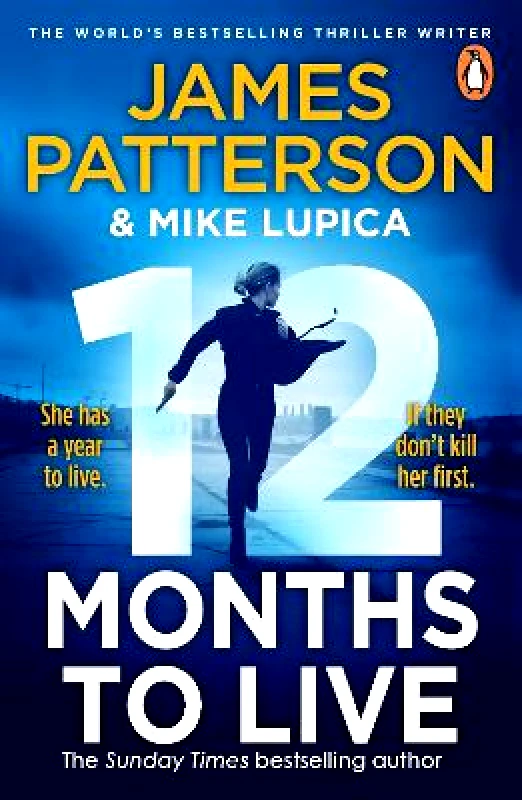 Penguin (Cornerstone) 12 Months to Live: A Jane Smith Thriller James Patterson Penguin (Cornerstone)