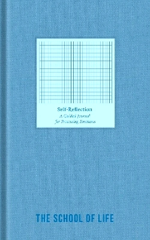 The School of Life Press Self-Reflection Journal The School of Life The School of Life Press