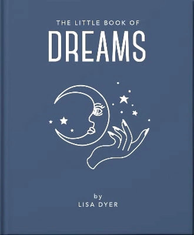 OH The Little Book of Dreams: Decode Your Dreams and Reveal Your Secret Desires Orange Hippo! OH 0301