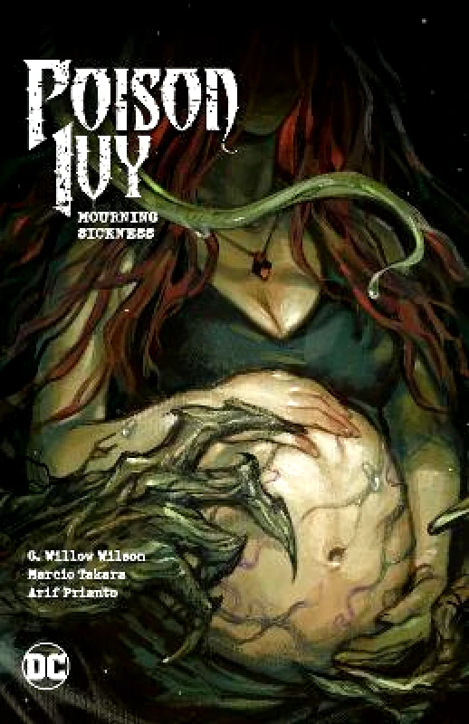 DC Comics Poison Ivy Vol. 3: Mourning Sickness Marcio Takara DC Comics