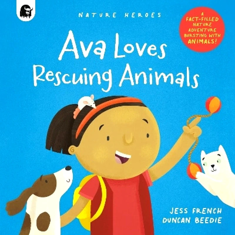 Happy Yak Ava Loves Rescuing Animals: Volume 4 Jess French Happy Yak 0420