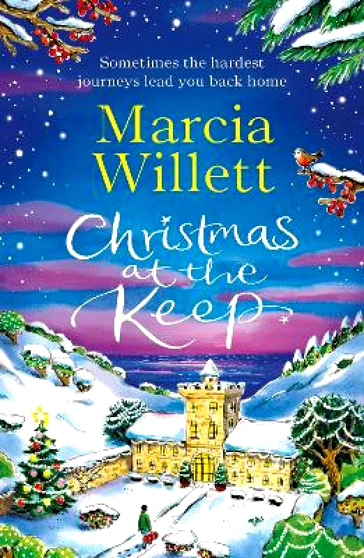 Bantam Press Christmas at the Keep: A moving and uplifting festive novella to escape with at Christmas Marcia Willett Bantam Press Hardback