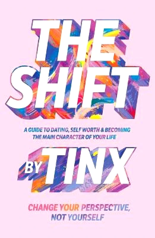 Simon & Schuster The Shift: Change Your Perspective, Not Yourself Tinx Simon & Schuster Hardback
