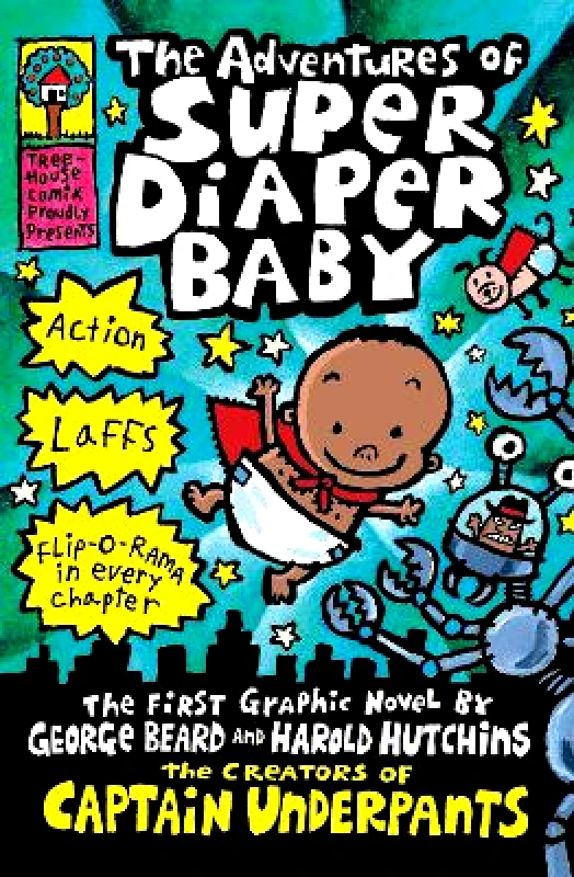 Scholastic The Adventures of Super Diaper Baby Dav Pilkey Scholastic 0816