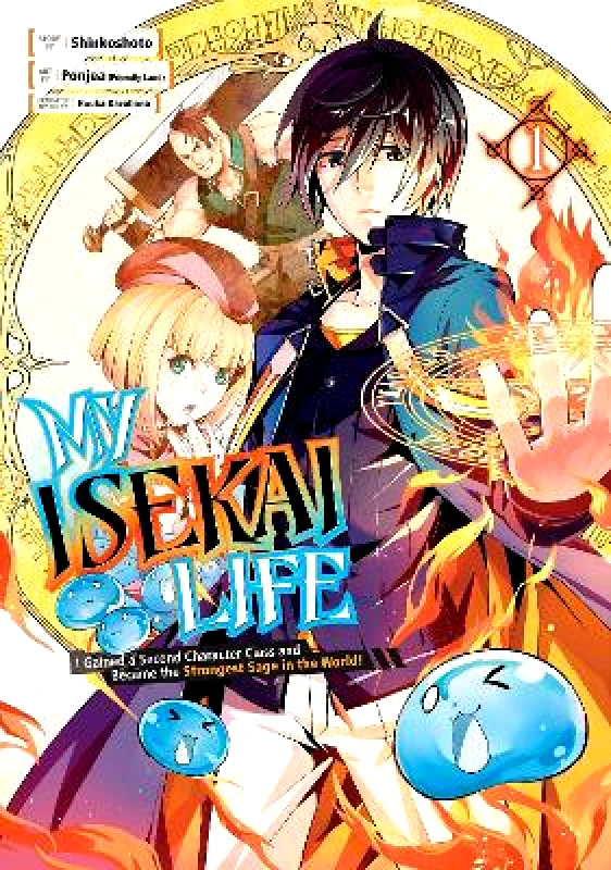 Square Enix My Isekai Life 01: I Gained A Second Character Class And Became The Strongest Sage In The World! Shinkoshoto Square Enix Paperback / softback