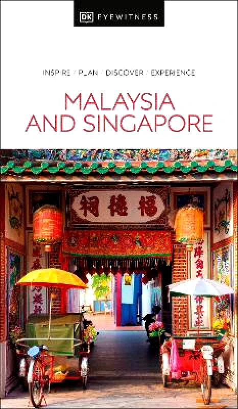 DK Eyewitness Travel DK Malaysia and Singapore DK Travel DK Eyewitness Travel 0504