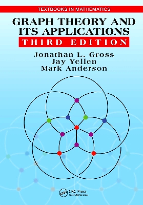 CRC Press Graph Theory and Its Applications Mark Anderson CRC Press
