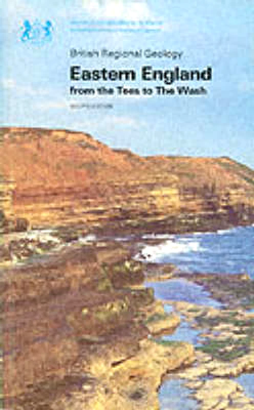 British Geological Survey Eastern England from the Tees to the Wash British Geological Survey Paperback / softback