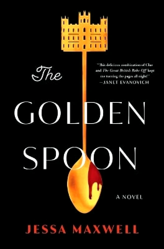 Atria Books The Golden Spoon Jessa Maxwell Atria Books