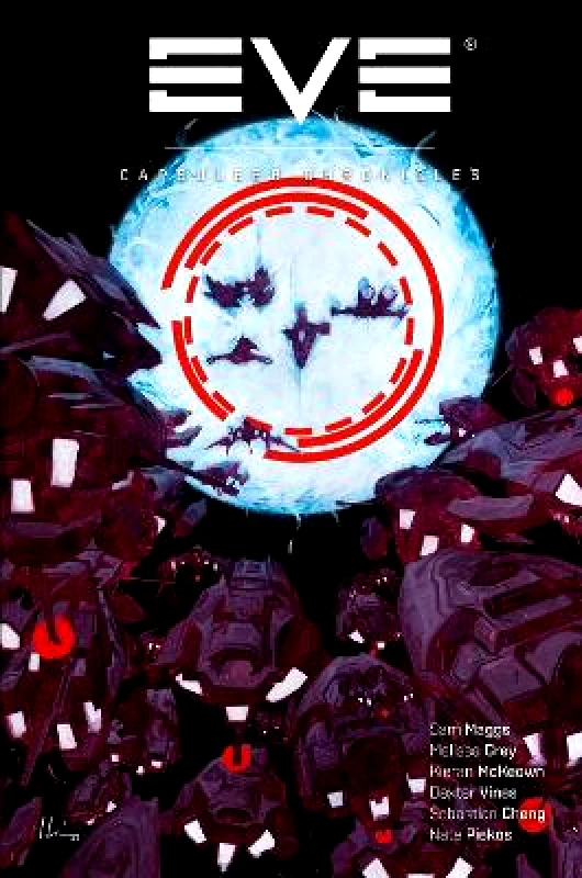 Dark Horse Comics,U.S. Eve Online: Capsuleer Chronicles Sam Maggs Dark Horse Comics,U.S. Hardback