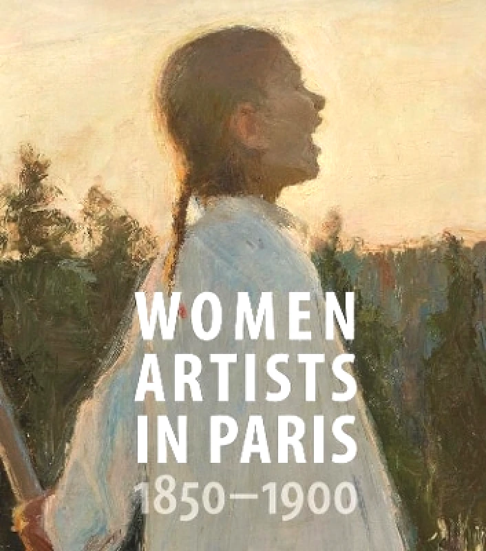 Yale University Press Women Artists in Paris, 1850-1900 Laurence Madeline Yale University Press 1006