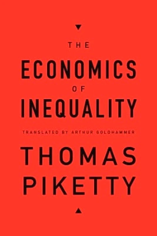 The Belknap Press The Economics of Inequality Thomas Piketty The Belknap Press 0803