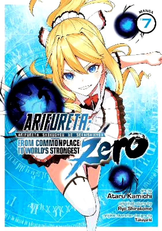 Seven Seas Entertainment, LLC Arifureta: From Commonplace to World's Strongest ZERO (Manga) Vol. 7 Ryo Shirakome Seven Seas Entertainment, LLC