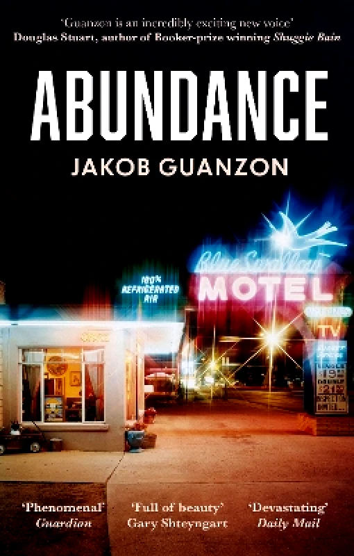 Dialogue Books Abundance: Unputdownable and heartbreaking coming-of-age fiction about fathers and sons Jakob Guanzon Dialogue Books 0502