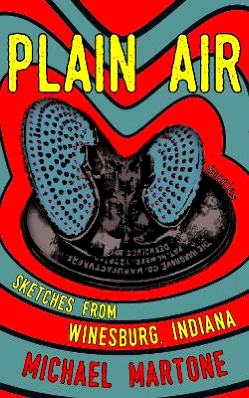 Baobab Press Plain Air: Sketches from Winesburg, Indiana Michael Martone Baobab Press Paperback / softback 2022