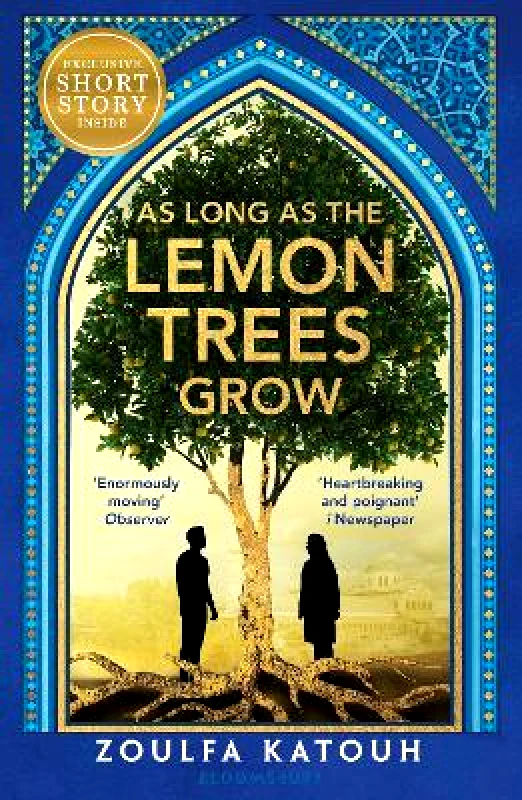 Bloomsbury YA As Long As the Lemon Trees Grow: The breathtaking story of love and loss in the Syrian revolution Zoulfa Katouh Bloomsbury YA 1128
