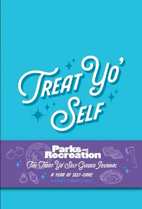 Insight Editions Parks and Recreation: The Treat Yo' Self Guided Journal: A Year of Self-Care Insight Editions 0621