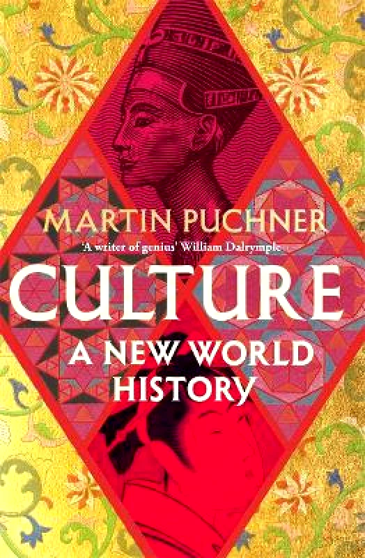 Bonnier Books Ltd Culture: A new world history Martin Puchner Bonnier Books Ltd Hardback