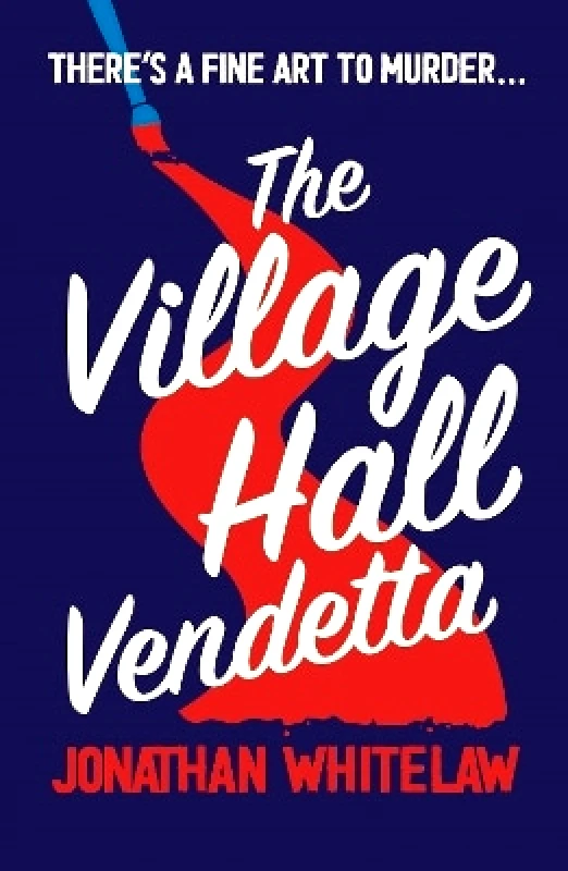 HarperNorth The Village Hall Vendetta Jonathan Whitelaw HarperNorth