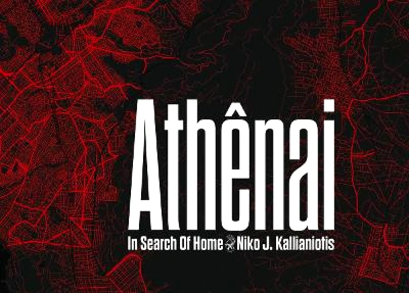 Damiani Niko J. Kallianiotis: Athenai, In Search of Home Damiani Hardback 2022