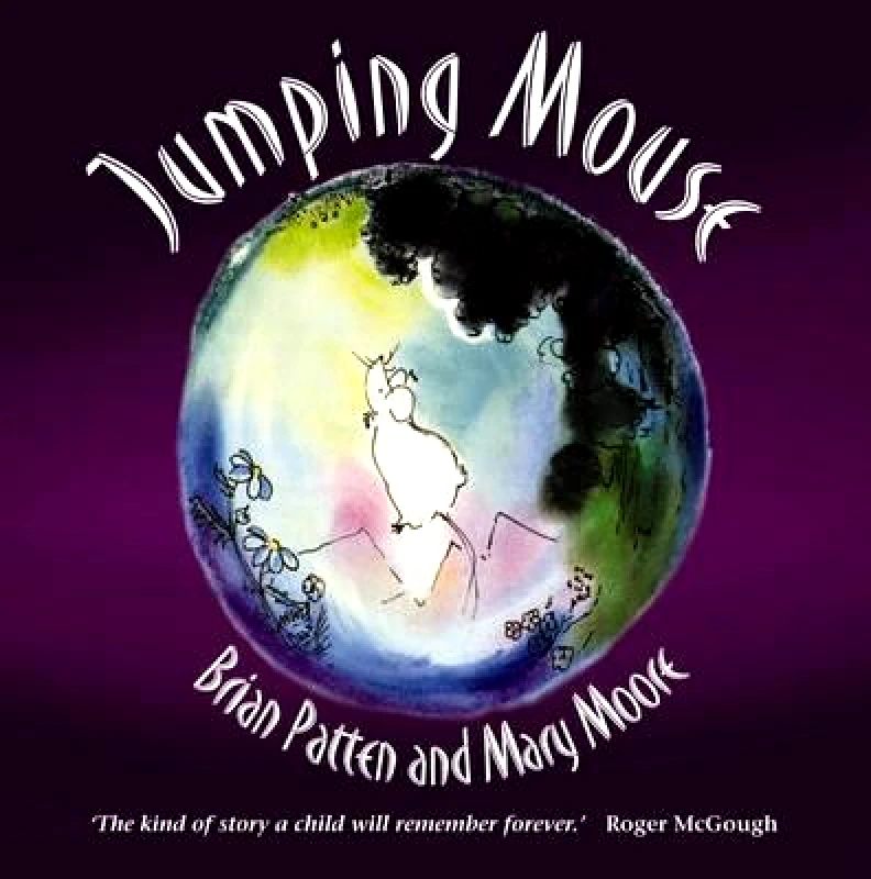 Hawthorn Press Jumping Mouse Brian Patten Hawthorn Press Hardback
