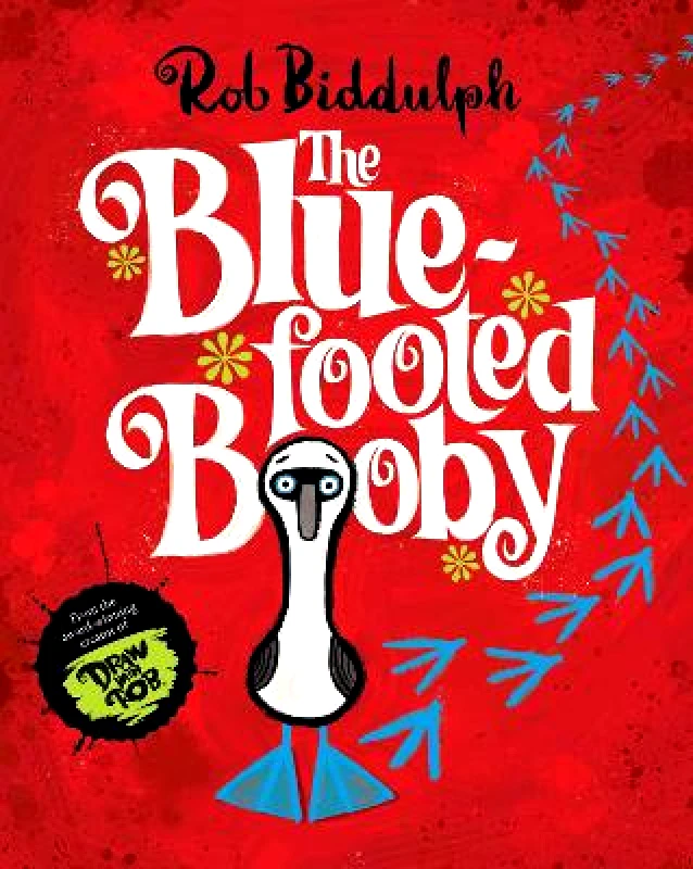 HarperCollins The Blue-Footed Booby Rob Biddulph HarperCollins