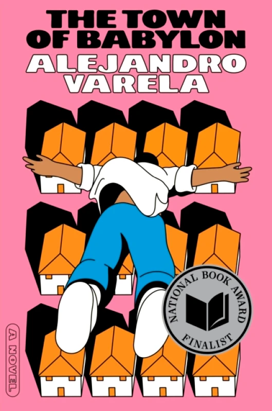 The Town of Babylon : A Novel Alejandro Varela Astra House 2022 Hardback φωτογραφία