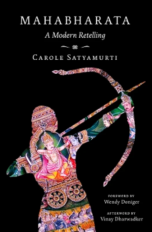 WW Norton & Co Mahabharata: A Modern Retelling Carole Satyamurti WW Norton & Co 0417
