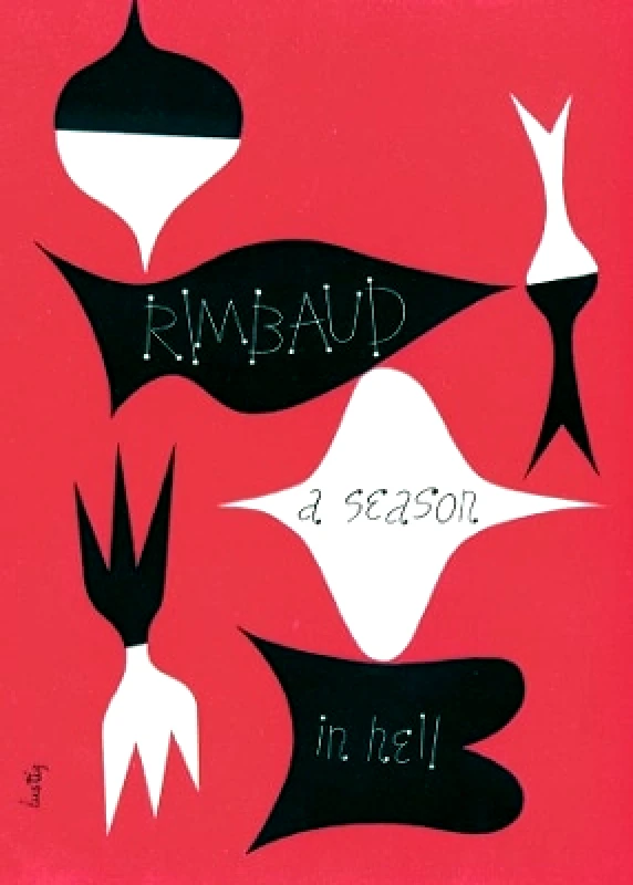 New Directions Publishing Corporation A Season in Hell & The Drunken Boat Arthur Rimbaud New Directions Publishing Corporation