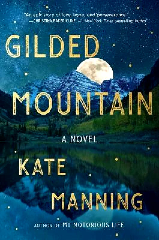 Scribner Book Company Gilded Mountain Kate Manning Scribner Book Company Hardback