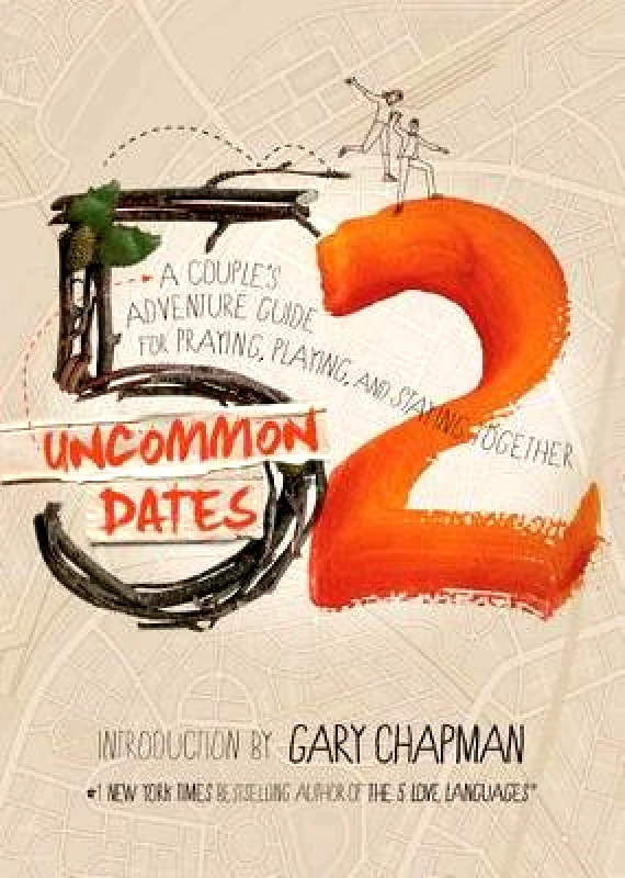 Moody Publishers 52 Uncommon Dates Randy E Southern Moody Publishers Paperback / softback