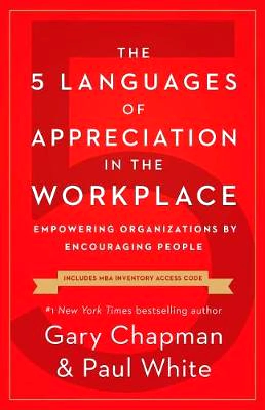 Moody Publishers The 5 Languages of Appreciation in the Workplace Gary D Chapman Moody Publishers Paperback / softback