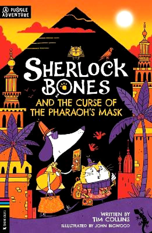 Buster Books Sherlock Bones and the Curse of the Pharaoh’s Mask: A Puzzle Quest Tim Collins Buster Books