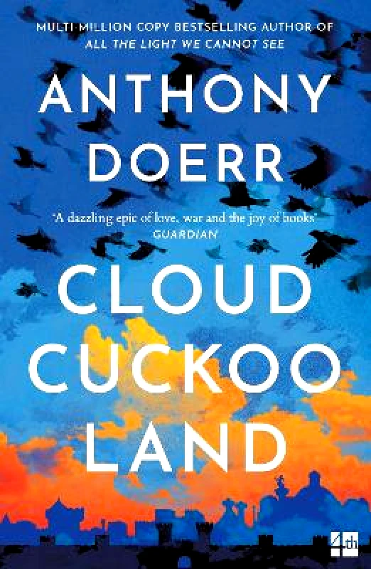 Fourth Estate Ltd Cloud Cuckoo Land Anthony Doerr Fourth Estate Ltd
