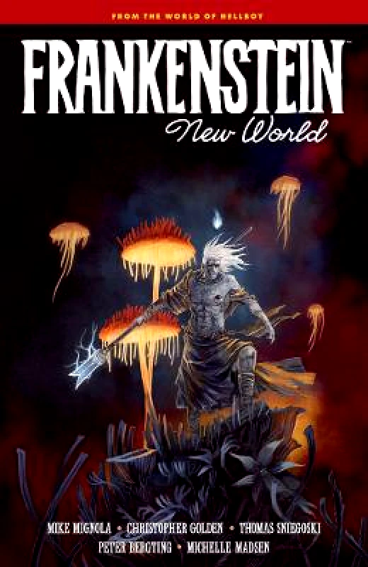 Dark Horse Comics,U.S. Frankenstein: New World Thomas Sniegoski Dark Horse Comics,U.S. Hardback